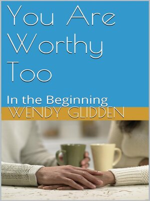 cover image of You Are Worthy Too